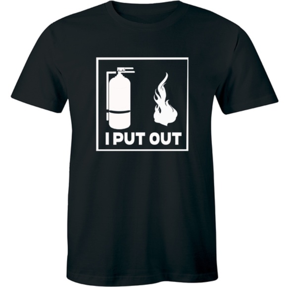 I Put Out Mens Shirt Fireman Firefighter T-shirt - Picture 1 of 3